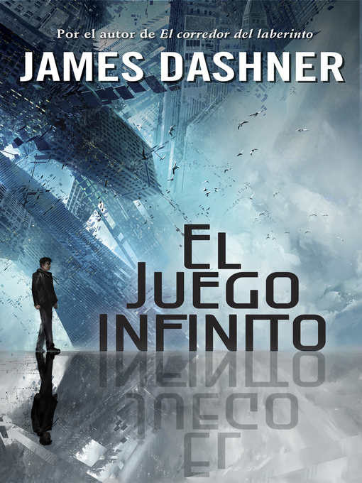 Title details for El juego infinito (El juego infinito 1) by James Dashner - Wait list